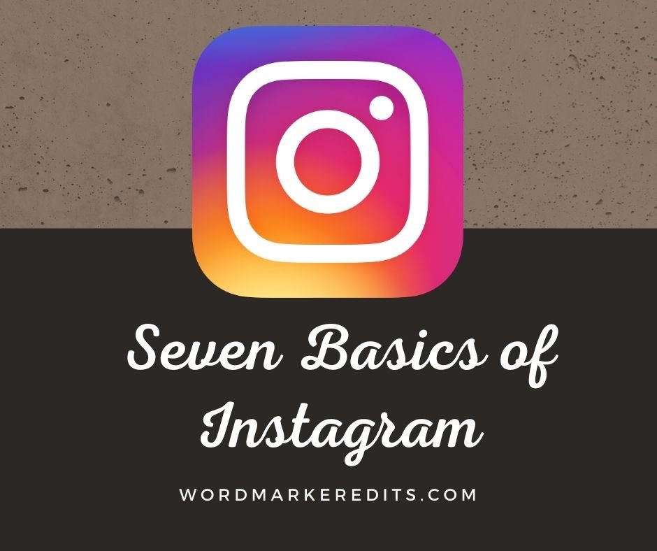 Instagram 101 Understanding The Basics – PRWB